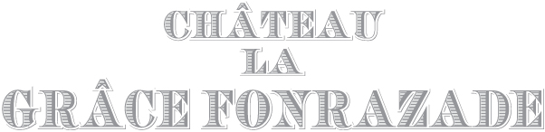château la Grace Fonrazade
